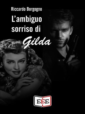 cover image of L'ambiguo sorriso di Gilda